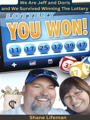 cover image of We are Jeff and Doris and We Survived Winning the Lottery